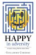 Happy in Adversity (eBook, ePUB) - Bild 1