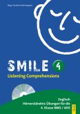 Listening Comprehensions, m. Audio-CD / Smile .4