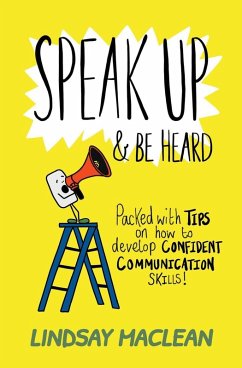 Cover Speak Up and Be Heard (eBook, ePUB)