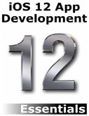 iOS 12 App Development Essentials (eBook, ePUB)