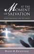 At the Moment of Salvation (eBook, ePUB) - Bild 1