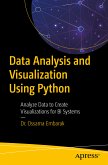 Data Analysis and Visualization Using Python (eBook, PDF)