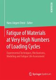 Fatigue of Materials at Very High Numbers of Loading Cycles (eBook, PDF)