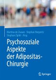 Psychosoziale Aspekte der Adipositas-Chirurgie (eBook, PDF)