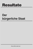Der bürgerliche Staat (eBook, PDF)