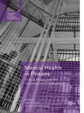 Mental Health in Prisons (eBook, PDF)