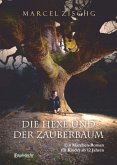 Die Hexe und der Zauberbaum (eBook, ePUB)