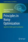 Principles in Noisy Optimization (eBook, PDF)