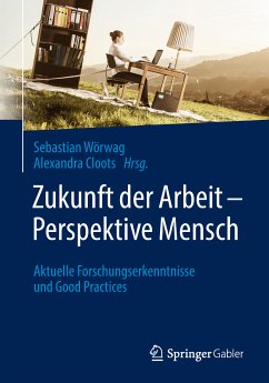 Zukunft der Arbeit – Perspektive Mensch (eBook, PDF)