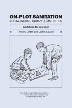On-Plot Sanitation for Low-Income Urban Communities: Guidelines for Selection - Cotton, Andrew
