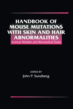 Handbook of Mouse Mutations with Skin and Hair Abnormalities - Sundberg, John P