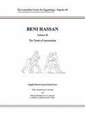 Beni Hassan: Volume III - The Tomb of Amenemhat