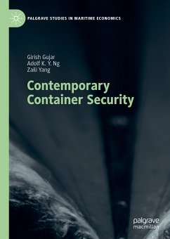 Contemporary Container Security (eBook, PDF) - Gujar, Girish; Ng, Adolf K. Y.; Yang, Zaili