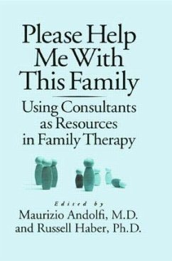 Please Help Me With This Family - Andolfi, Maurizio / Haber, Russell (eds.)