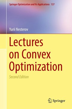 Lectures on Convex Optimization (eBook, PDF) - Nesterov, Yurii