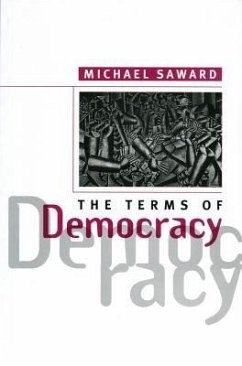 The Terms of Democracy - Saward, Michael