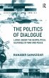The Politics of Dialogue - Bild 1