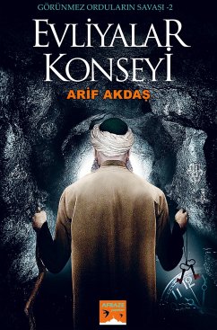 Evliyalar Konseyi - Akdas, Arif