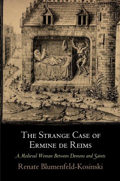 The Strange Case of Ermine de Reims - Blumenfeld-Kosinski, Renate