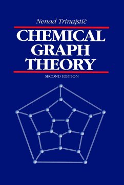 Chemical Graph Theory - Trinajstic, Nenad