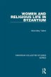 Women and Religious Life in Byzantium - Bild 1