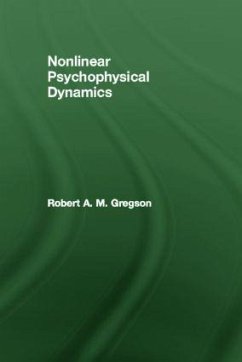 Nonlinear Psychophysical Dynamics - Gregson, Robert A M