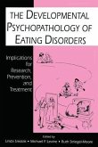 The Developmental Psychopathology of Eating Disorders