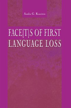 Face[t]s of First Language Loss - Kouritzin, Sandra G