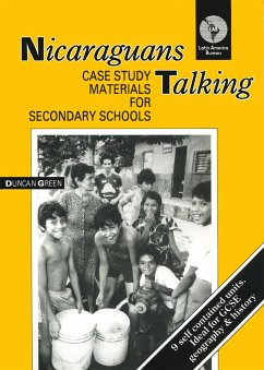 Nicaraguans Talking: Case Study Materials for Secondary Schools - Green, Duncan