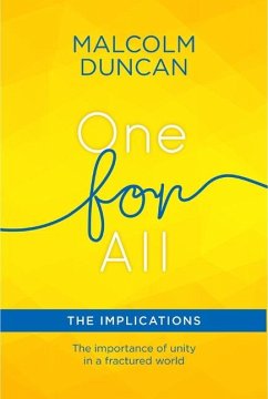 One for All: The Implications - Duncan, Malcolm