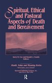 Spiritual, Ethical, and Pastoral Aspects of Death and Bereavement