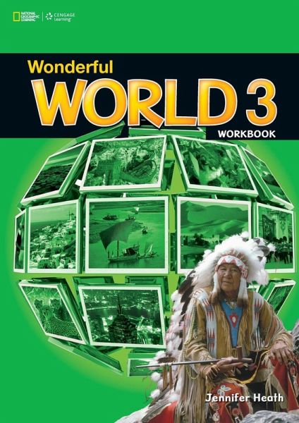 Wonderful World 3: Workbook Wonderful World 3: Workbook