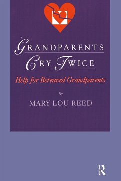 Grandparents Cry Twice - Reed, Mary Lou