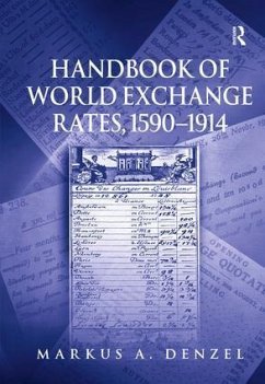 Handbook of World Exchange Rates, 1590-1914 - Denzel, Markus A