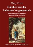 Märchen aus der indischen Vergangenheit