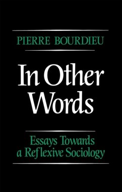 In Other Words - Bourdieu, Pierre (College de France)