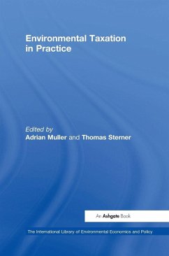 Environmental Taxation in Practice - Sterner, Thomas Environmental Taxation in Practice - Sterner, Thomas
