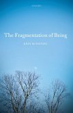 The Fragmentation of Being (eBook, PDF)