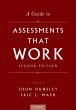 A Guide to Assessments That Work... - Bild 1
