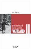 Breve historia del Concilio Vaticano II (eBook, ePUB)