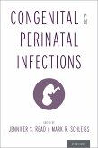 Congenital and Perinatal Infections (eBook, PDF)