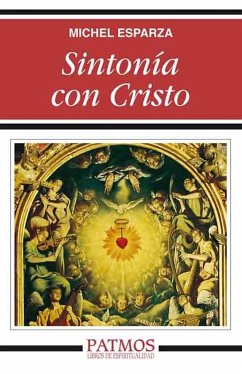 Sintonía con Cristo (eBook, ePUB) - Esparza Encina , Michel