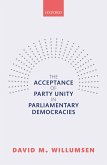 The Acceptance of Party Unity in Parliamentary Democracies (eBook, PDF)