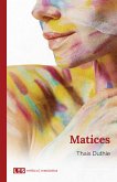 Matices (eBook, ePUB)