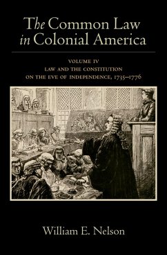 The Common Law in Colonial America (eBook, PDF) - Nelson, William E.