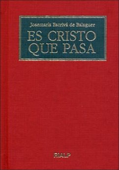 Es Cristo que pasa (eBook, ePUB) - Escrivá De Balaguer, Josemaría