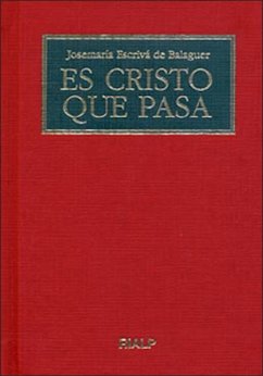 Es Cristo que pasa (eBook, ePUB) - Escrivá De Balaguer, Josemaría