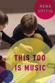 This Too is Music (eBook, PDF)