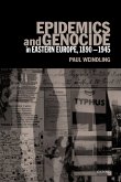 Epidemics and Genocide in Eastern Europe, 1890-1945 (eBook, PDF)