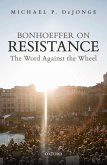 Bonhoeffer on Resistance (eBook, PDF)
